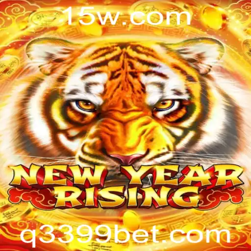 NewYearRising: Descubra o Jogo que Está Dominando 3399bet